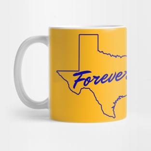 Texas Forever Mug